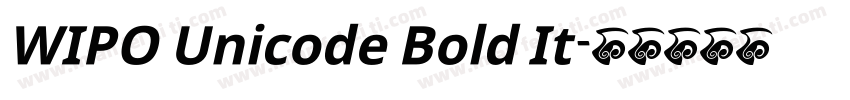 WIPO Unicode Bold It字体转换